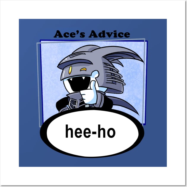 Ace's Advice - Hee Ho Version Wall Art by TerraTerraCotta